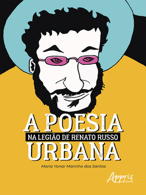 cover image of A Poesia Urbana na Legião de Renato Russo